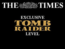 Tomb Raider Times Exclusive Level